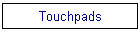 Touchpads